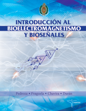 Introducción al Bioelectromagnetismo y Bioseñales