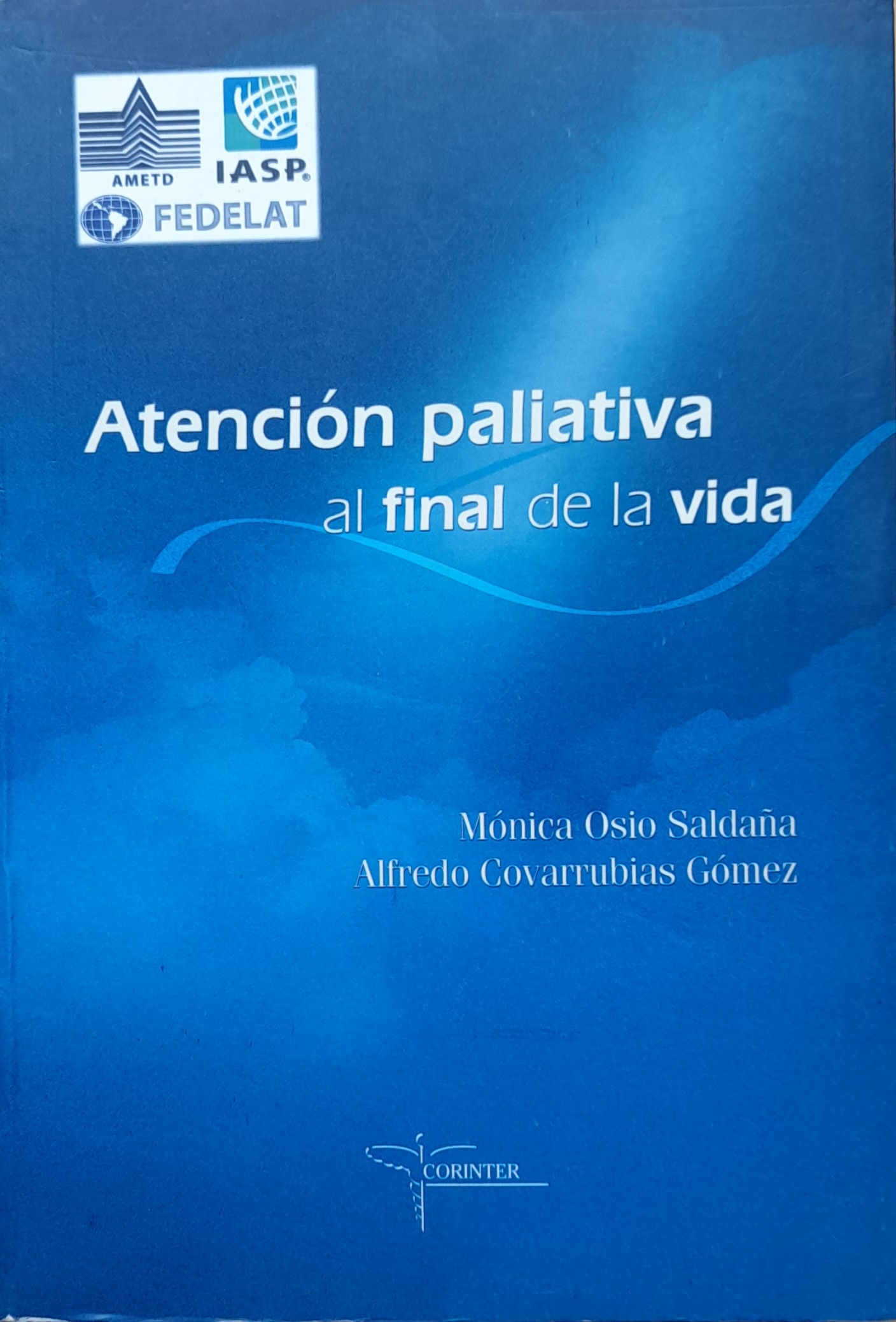 Guía Práctica Para El Alivio Del Dolor Y Cuidados Paliativos Tienda Corinter 8043