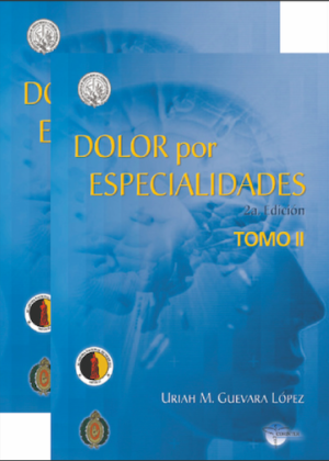 Dolor por especialidades 2ª Edición Tomo I y II