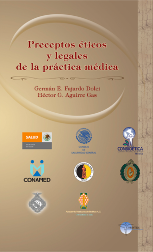 Preceptos Éticos y Legales de la Práctica Médica