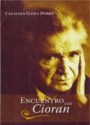 Encuentro con Cioran